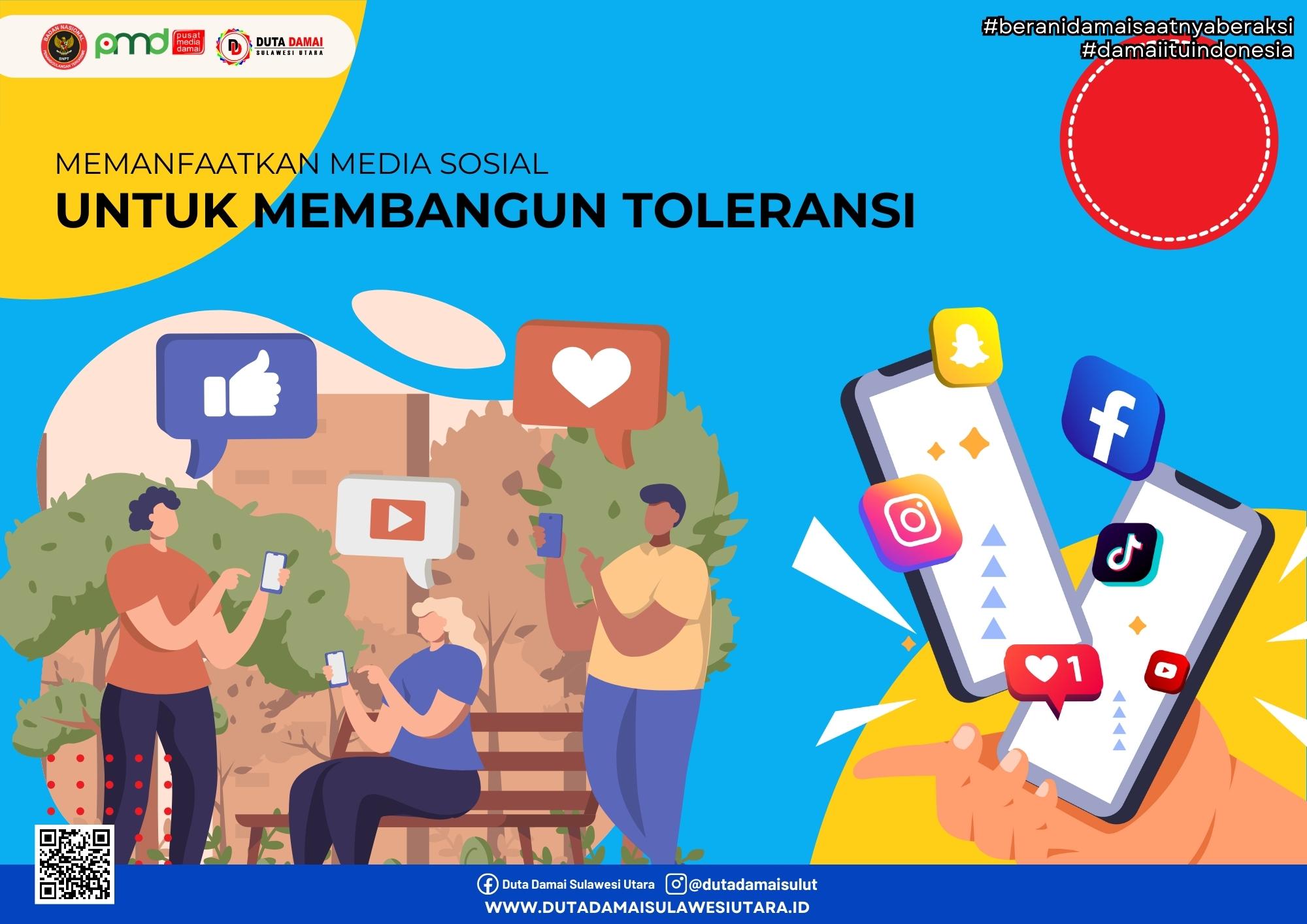 Memanfaatkan Media Sosial Untuk Membangun Toleransi